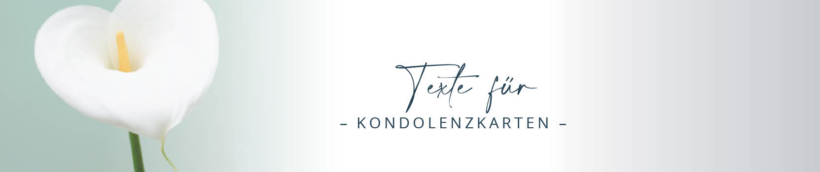 Texte für Kondolenzkarten-Banner Texte für Kondolenzkarten-Banner